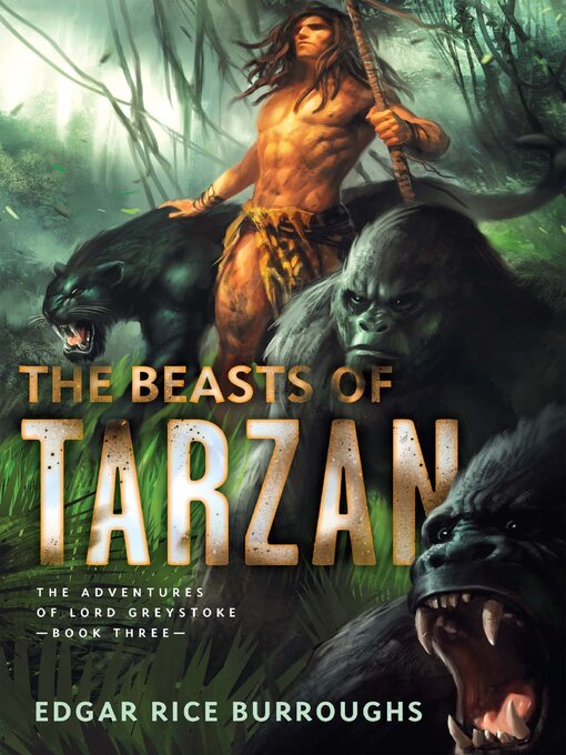 Title details for The Beasts of Tarzan by Edgar Rice Burroughs - Available